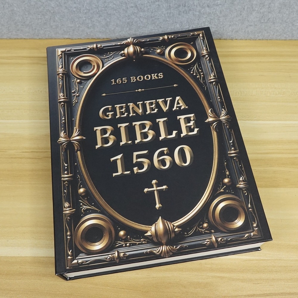 Geneva Bible 1560 Edition with Apocrypha: 165 Books w Digital Code Hardcover